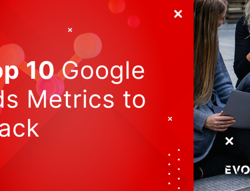 Top 10 Google Ads Metrics to Track